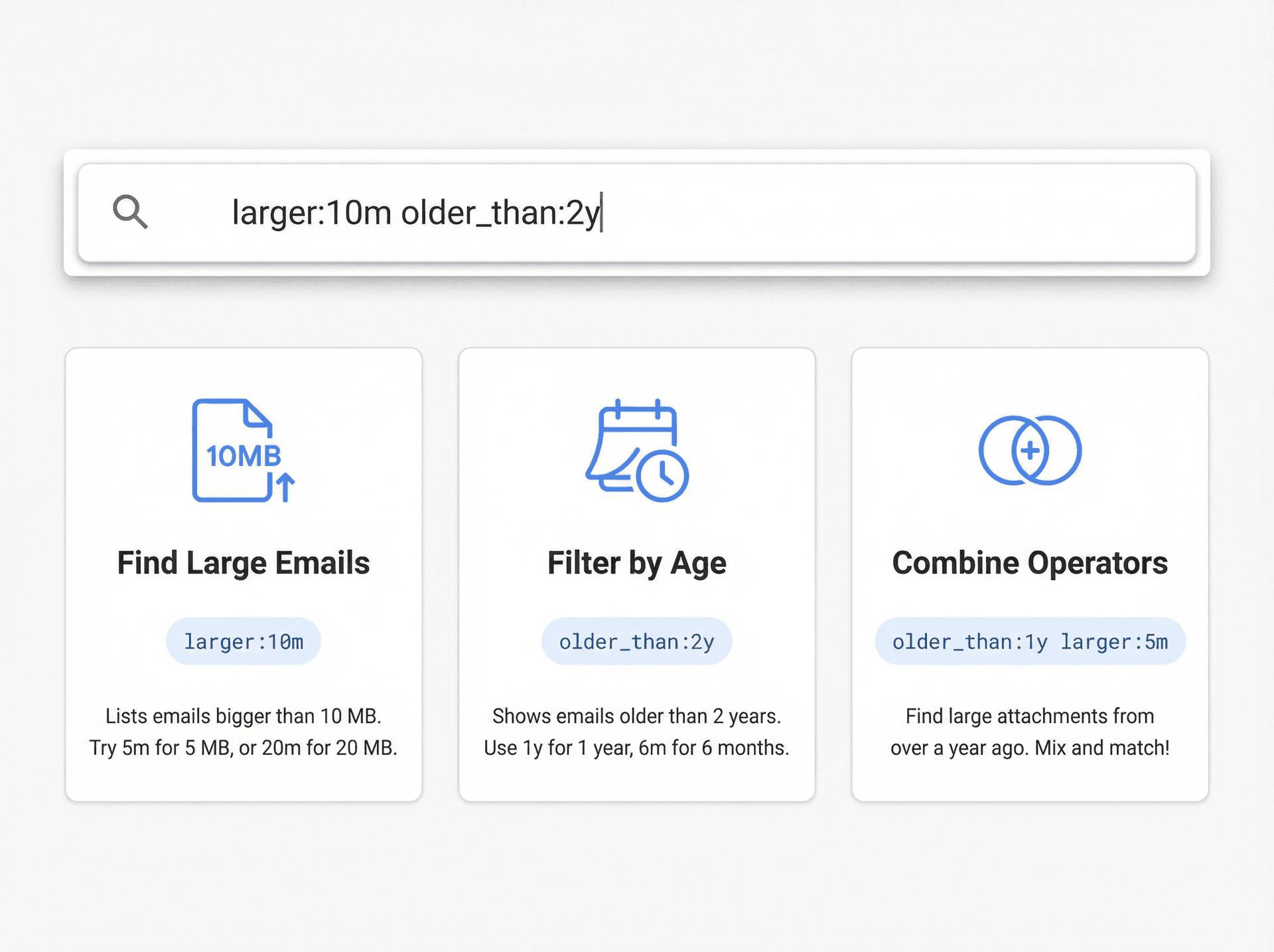 Visual guide to Gmail search operators: larger:10m for big emails, older_than:2y for old messages, and combining operators